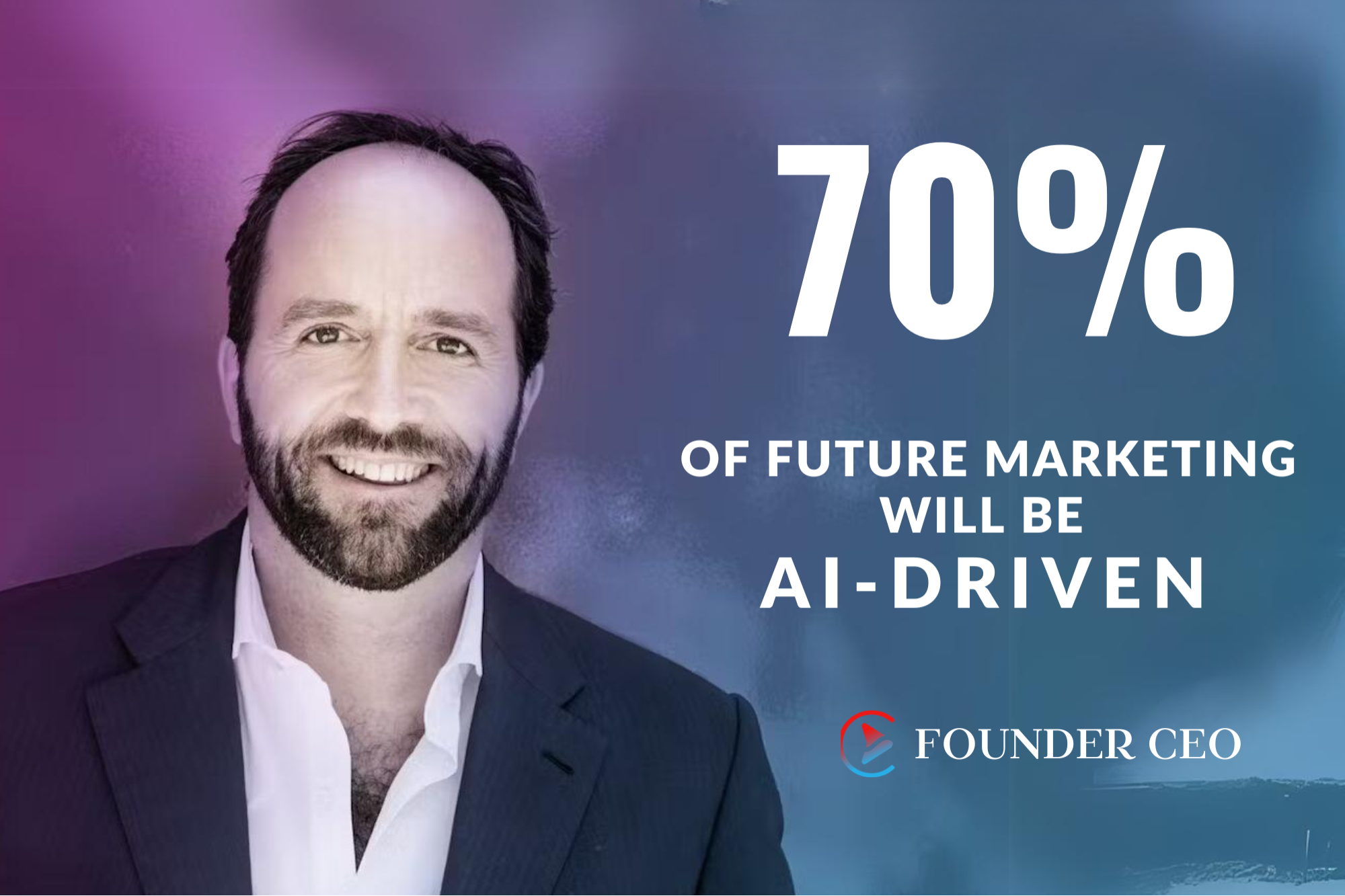The Visionary Entrepreneur Disrupting Marketing with AI