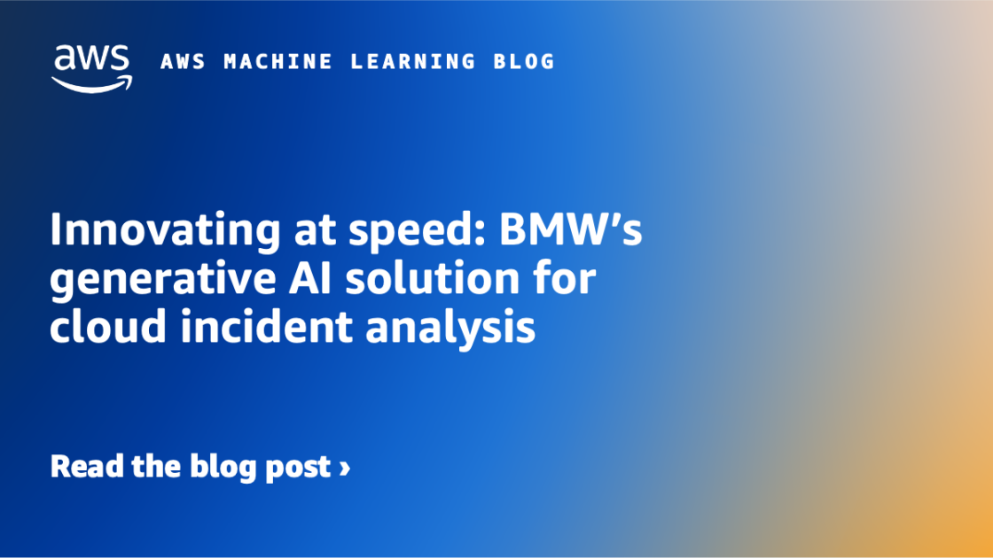 BMW’s AI Revolution – Transforming Root Cause Analysis with Amazon Bedrock